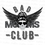 Bad Moms Club Black Glitter Png File