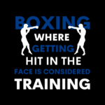 Boxing Where Getting Hit in the Face Is Considered Training Design Sublimation