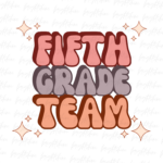 Fifth Grade Team Retro Groovy Png (2)