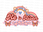 He is Risen Retro Sublimation png Design File