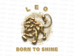 Leo Born to shine Shirt Design