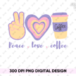 Peace love coffee png Design