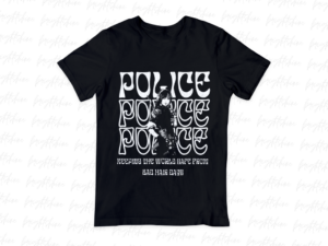 Police Keeping the World Safe from Bad Hair Days Shirt Design