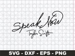 Speak Now Taylor Swift SVG