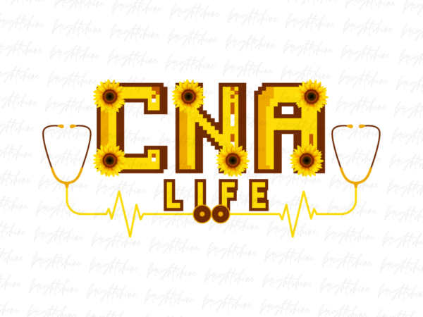 CNA Life Sunflower Digital Png File Design