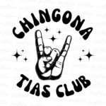 Chingona Tia PNG T-Shirt Design