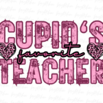 Cupid's favorite Teacher PNG PDF