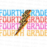 Fourth Grade Lightning bolt Png, 4th Grade Teacher Sublimation Design