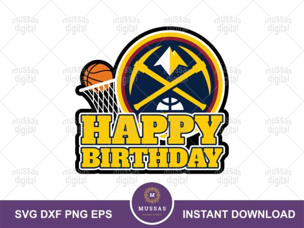 Happy Birthday Denver Nuggets Cake Topper Printable