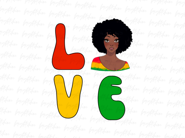 Juneteenth love png Sublimation File