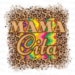 Mama Cita Png Design Sublimation