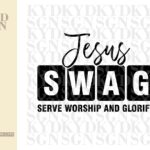 Jesus SWAG Serve worship and glorify SVG