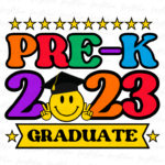 Preschool 2023 Grad PNG T-shirt Design File