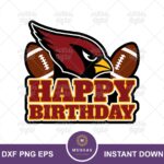 Arizona Cardinals Birthday Cake Topper, Football Happy Birthday Printable PNG EPS SVG