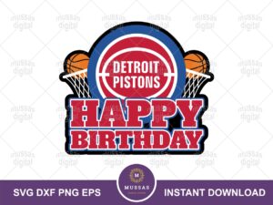 Detroit Pistons Birthday Cake Topper SVG Printable PNG File