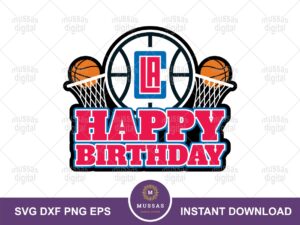 LA Clippers SVG PNG Cake Topper Birthday