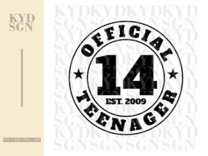 Official Teenager 14 SVG, 14th birthday svg, 2009