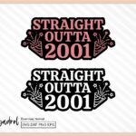 Straight Outta 2001 Birthday Shirt Design Vector Download PNG SVG