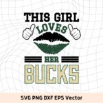 This Girl Love Bucks SVG Vector PNG, Bucks T-Shirt Design Ideas for Girl Download