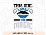 This Girl Love Magic SVG Vector PNG, Magic T-Shirt Design Ideas for Girl Download file