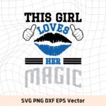 This Girl Love Magic SVG Vector PNG, Magic T-Shirt Design Ideas for Girl Download file