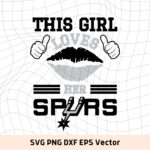 This Girl Love Spurs SVG Vector PNG, Spurs T-Shirt Design Ideas for Girl Download