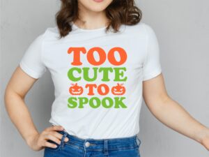 Too Cute to Spook SVG