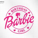 Birthday Girl SVG Barbie PNG eps