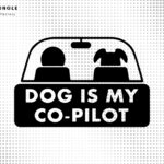 Dog Is My Co-Pilot Pet SVG