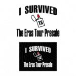 I Survived The Eras Tour Presale SVG