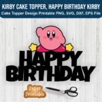 Kirby Cake Topper PNG, Happy Birthday Kirby SVG, Party PNG