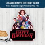 Stranger Movie Birthday Party Decorations Supplies Cake Topper Printable