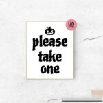 please take one sign printable