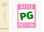 Rated Pretty Girls SVG, Pretty Educated Pink Green Alpha Omega Beta Gamma Kappa 1980 svg