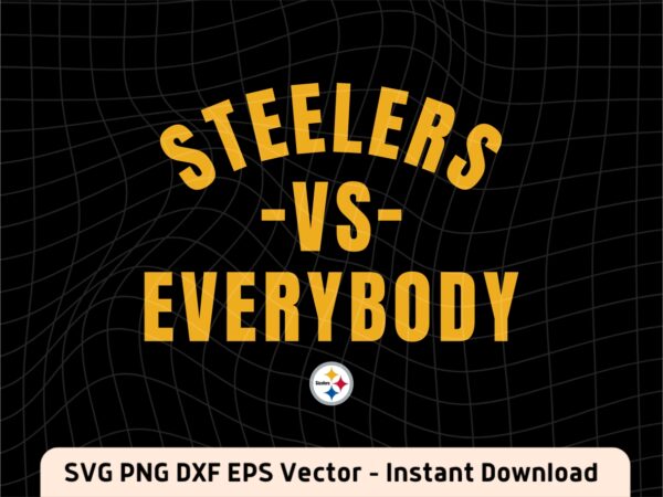 Steelers vs everybody svg