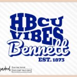 Hbcu Bennett College Svg, HBCU Est 1873 PNG