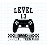 Level 13 unlocked official teenager SVG, Gamer Birthday SVG Vector