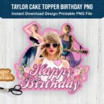 Taylor Cake Topper Birthday PNG