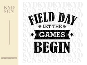 field day let the games begin svg