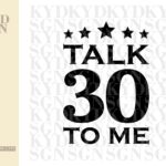 talk 30 to me svg eps