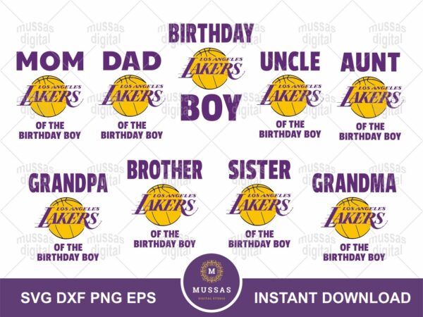 Birthday Family Shirt Basketball Lakers PNG EPS SVG