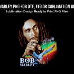 Bob Marley PNG for DTF, DTG or Sublimation Design