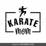 Karate Mom SVG