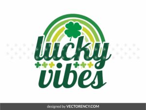 lucky vibes svg vector