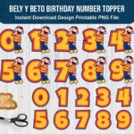 Bely Y Beto Birthday Number Topper 1234567890 PNG