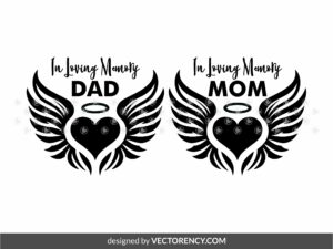 In Loving Memory Dad Mom Designs (SVG, PNG, EPS, DXF)