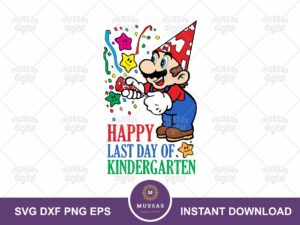 Happy Last Day of Kindergarten SVG, Mario Bros EPS, School, PNG