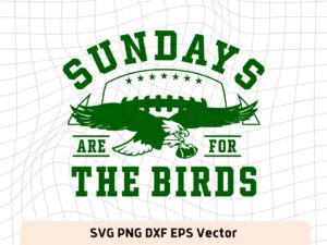 Philadelphia sundays are for the birds svg eps