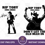 RIP Toby Keith SVG PNG EPS