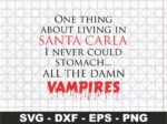 All The Damn Vampires SVG PNG